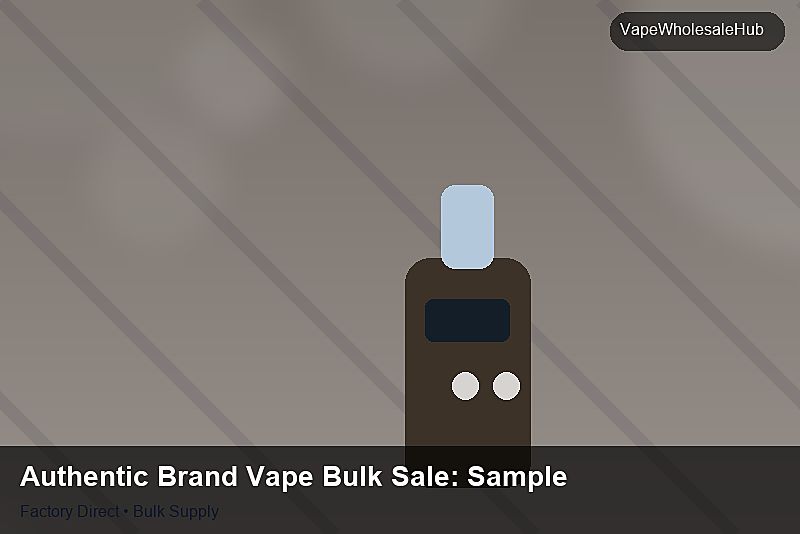 Authentic Brand Vape Bulk Sale — Authentic Brand Vape Bulk Sale: Sample Policy | 2026 Edition photo 2