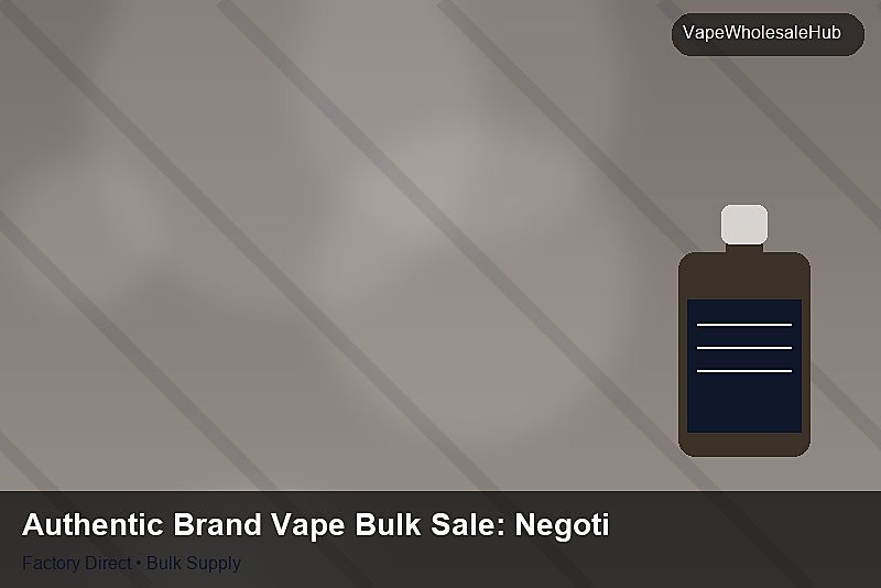 Authentic Brand Vape Bulk Sale — Authentic Brand Vape Bulk Sale: Negotiation Tips | 2026 Edition photo 2