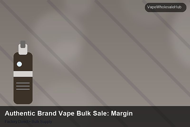 Authentic Brand Vape Bulk Sale — Authentic Brand Vape Bulk Sale: Margin Calculator | 2026 Edition photo 2