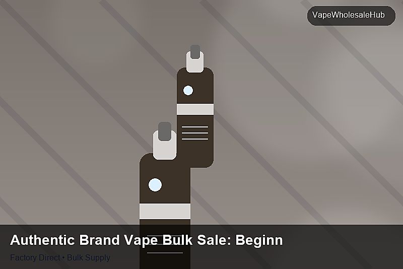 Authentic Brand Vape Bulk Sale — Authentic Brand Vape Bulk Sale: Beginner's Guide | 2026 Edition photo 2