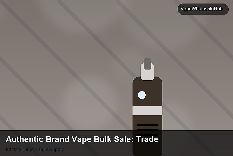 Authentic Brand Vape Bulk Sale — Authentic Brand Vape Bulk Sale: Trade Terms | 2026 Edition photo 2